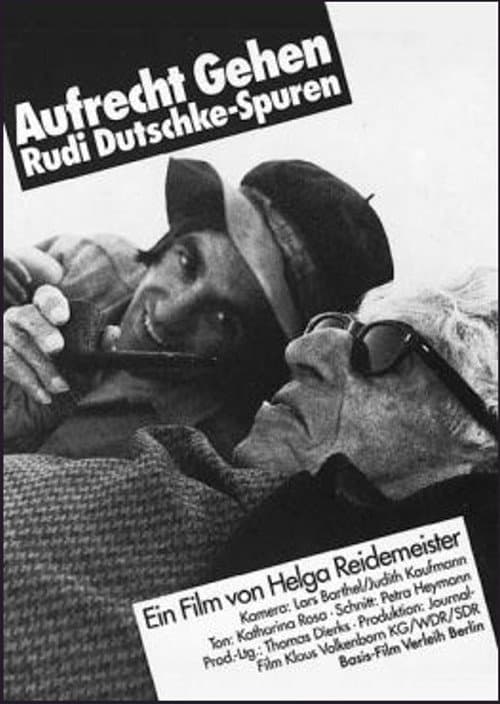 Dikine Gitmek, Rudi Dutschke - İzler