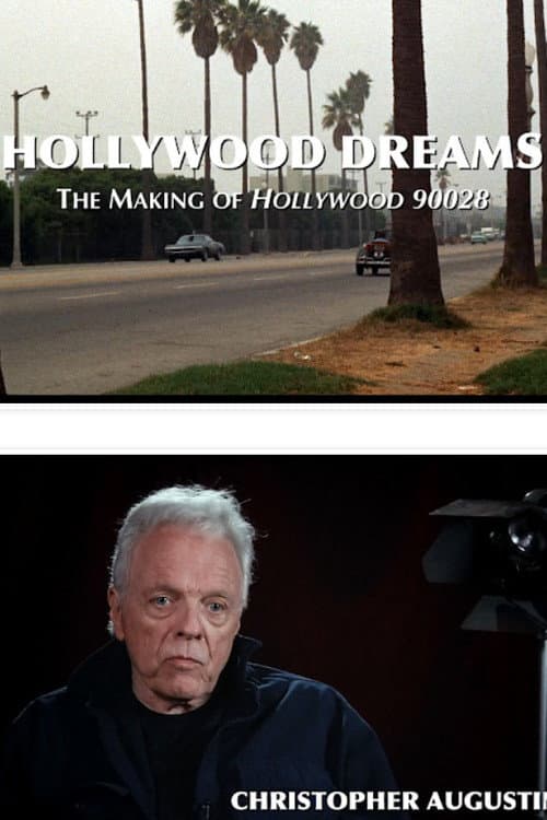 Hollywood Dreams: The Making of Hollywood 90028