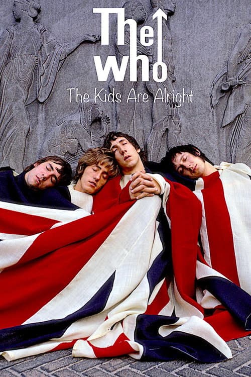 The Who: The Kids Are Alright