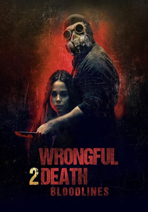 Wrongful Death 2: Bloodlines