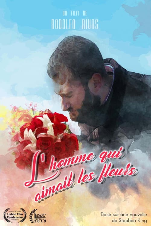 L’homme Qui Aimait Les Fleurs