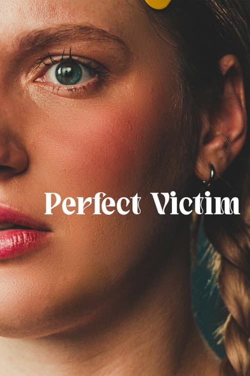 Perfect Victim