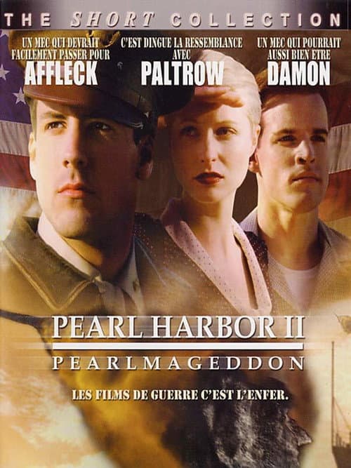 Pearl Harbor II, Pearlmageddon
