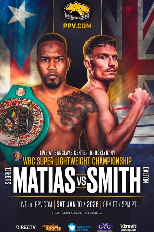 Subriel Matias vs. Dalton Smith