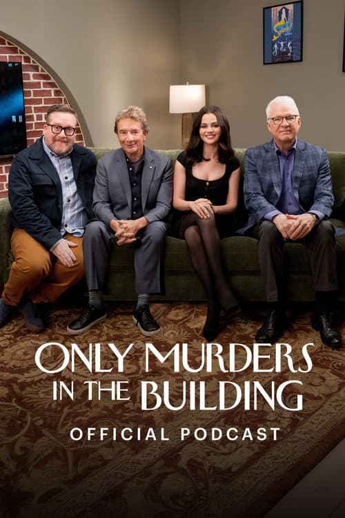 Only Murders in the Building: Official Podcast