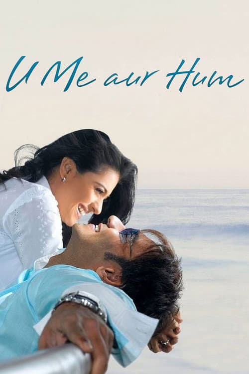 Sen, Ben ve Biz  / U Me Aur Hum