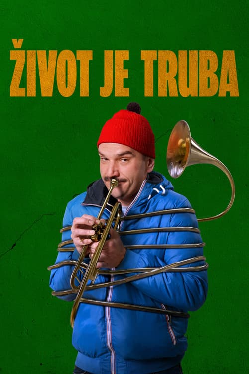 Život je truba