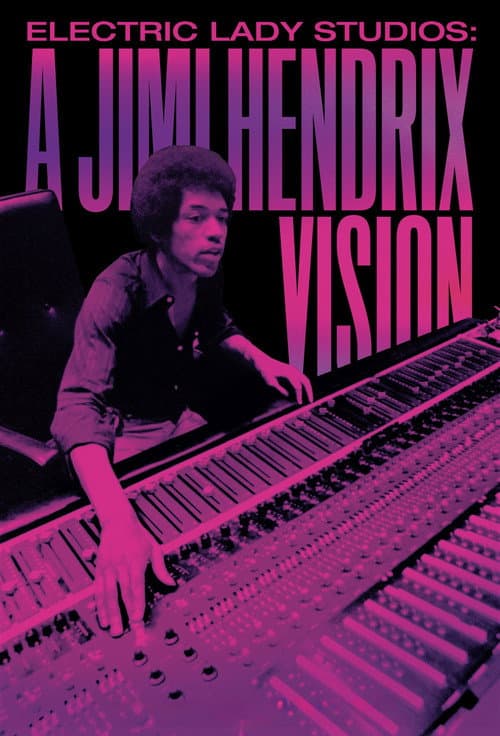 Electric Lady Studios: A Jimi Hendrix Vision