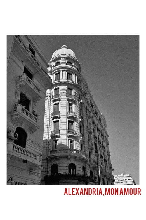 Alexandria, Mon Amour