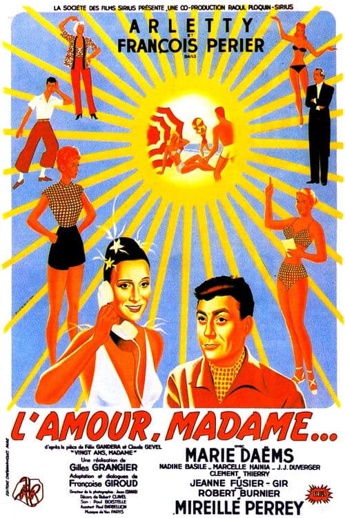 L’Amour, Madame...