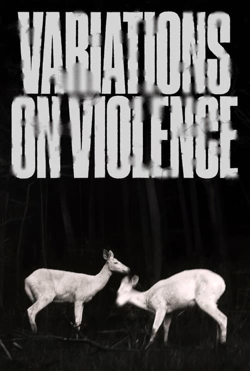 Variations on Violence