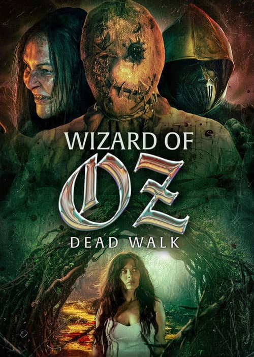 Wizard of Oz: Dead Walk