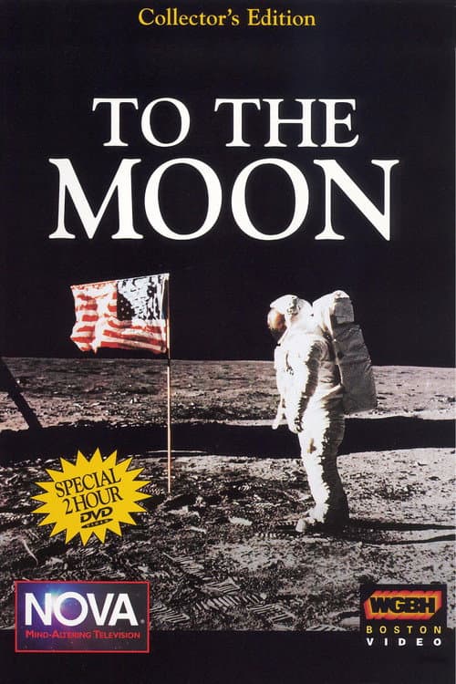 NOVA: To The Moon