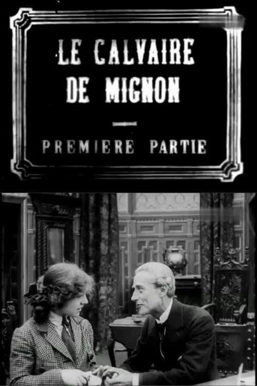 Le calvaire de Mignon
