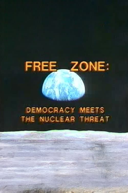Free Zone: Democracy Meets the Nuclear Threat