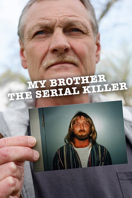 My Brother the Serial Killer