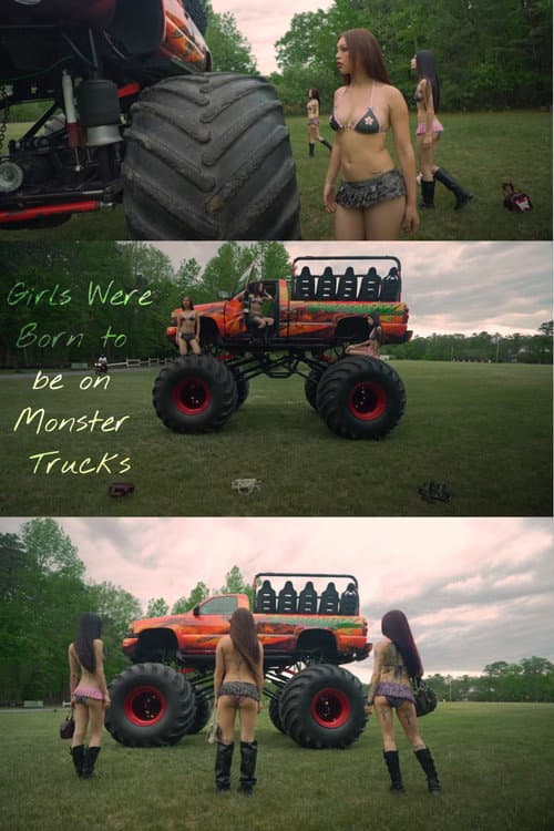 Girls Were Born to be on Monster Trucks