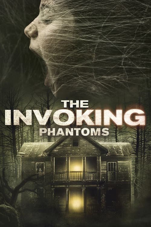 The Invoking 5: Phantoms