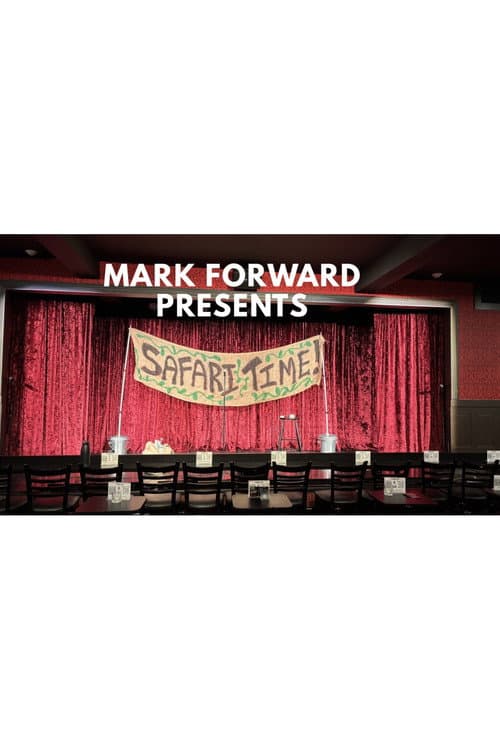 Mark Forward Presents Safari Time