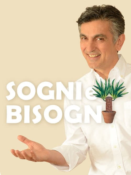 Sogni e bisogni