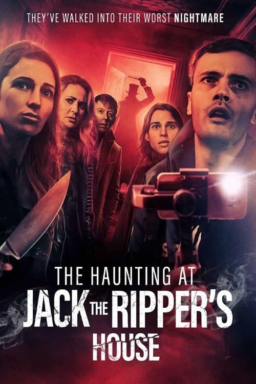 The Haunting at Jack the Ripper’s House