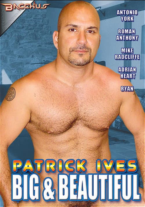 Patrick Ives: Big & Beautiful