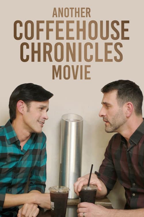Another Coffeehouse Chronicles Movie