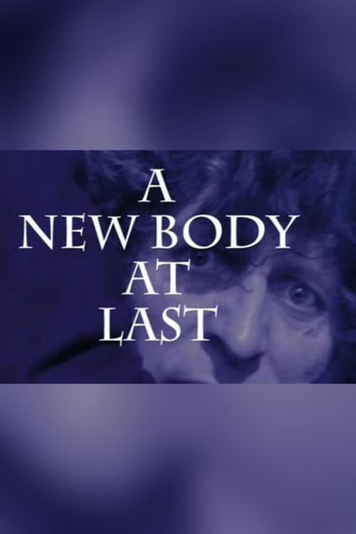 A New Body at Last