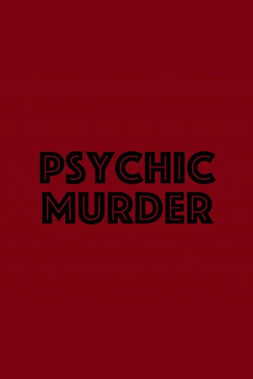Psychic Murder