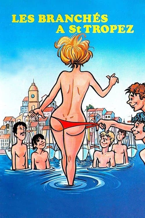 Les Branchés à Saint-Tropez