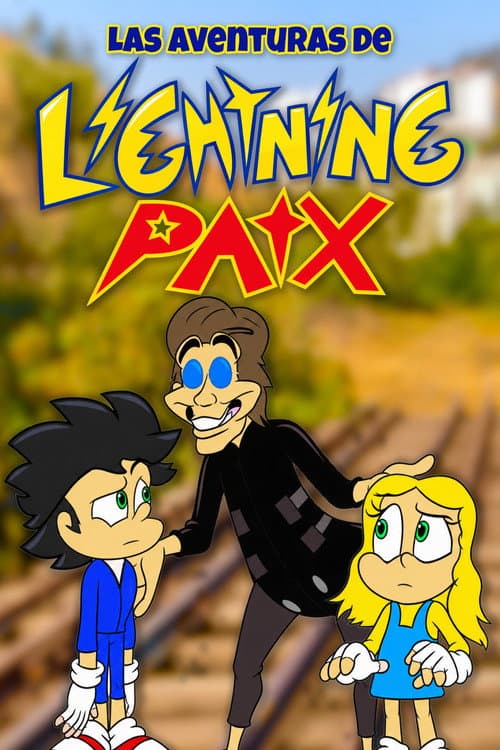 Las Aventuras de Lightning Patx