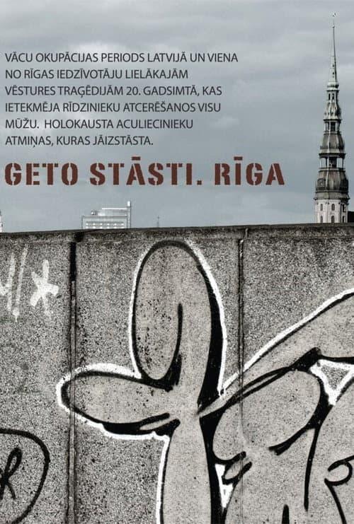 Geto stāsti. Rīga