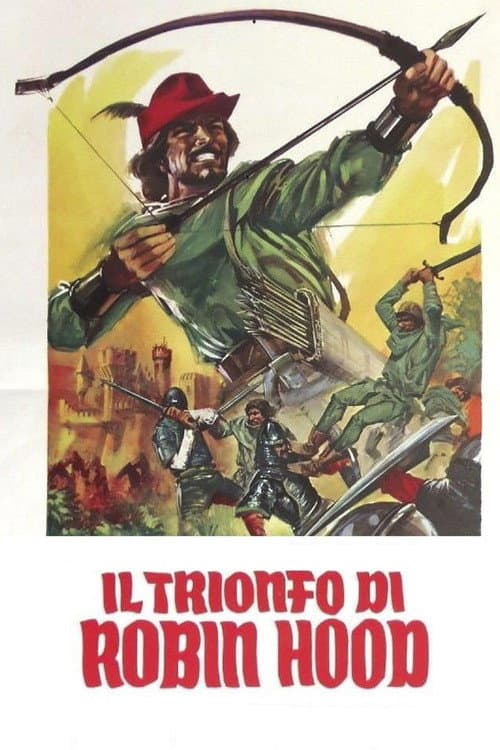 Il trionfo di Robin Hood