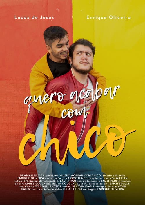Quero Acabar com Chico