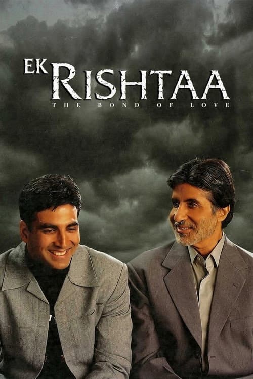 Aşk Bağı   / Ek Rishtaa: The Bond of Love