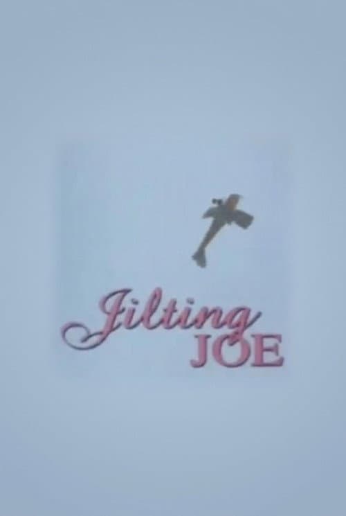 Jilting Joe