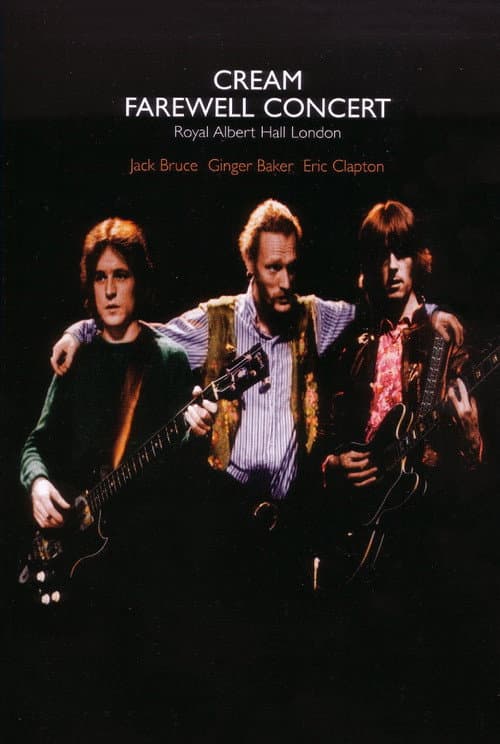 Cream: Farewell Concert