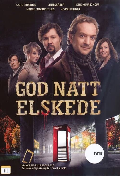 God Natt, Elskede