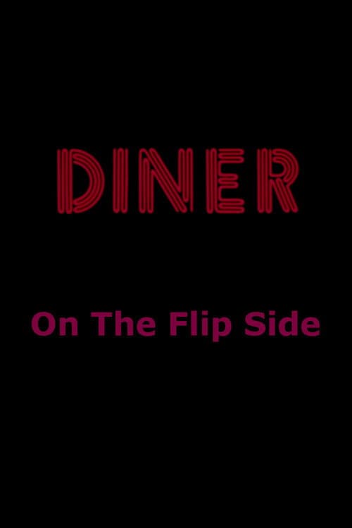 Diner: On The Flip Side