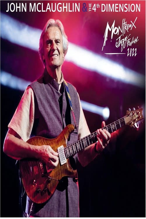 John McLaughlin and the 4th Dimension Montreux Jazz Festival 2022