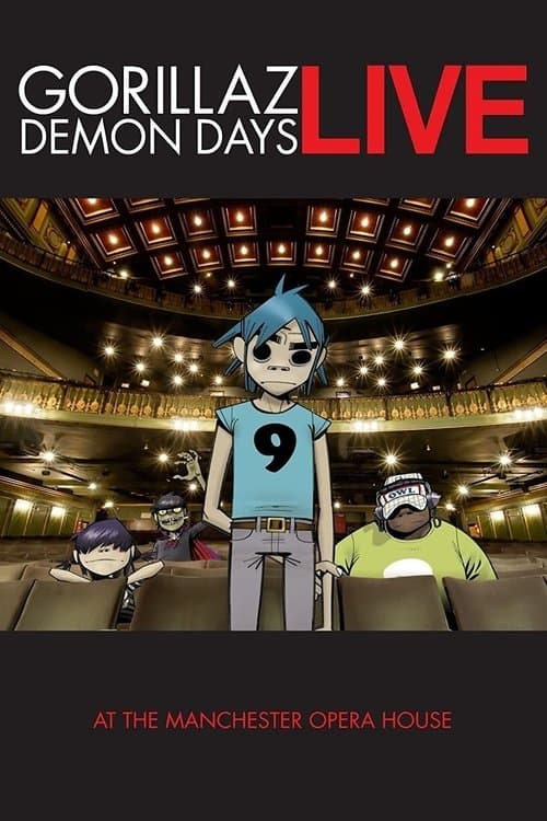 Gorillaz - Demon Days Live at the Manchester Opera House