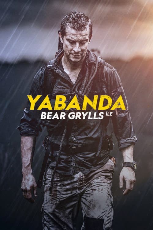 Bear Grylls ile Yabanda