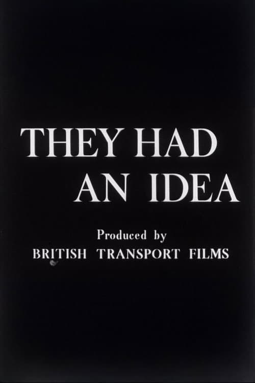 They Had an Idea