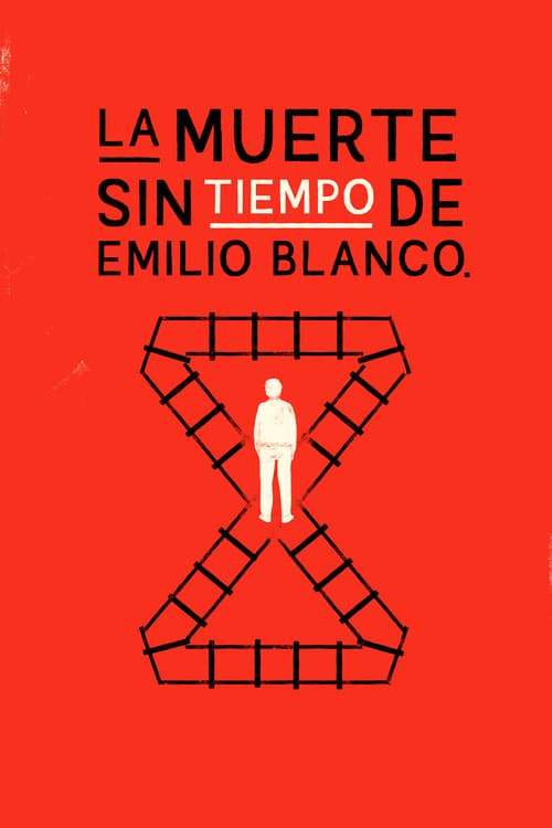 La Muerte sin Tiempo de Emilio Blanco