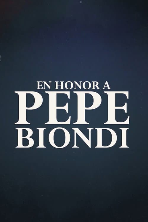 En honor a Pepe Biondi