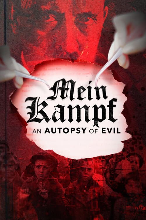Mein Kampf: An Autopsy of Evil