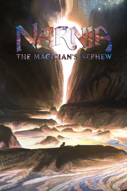 Narnia: The Magician's Nephew