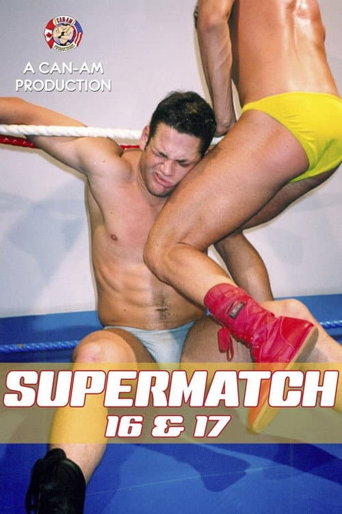 Supermatch 16 & 17