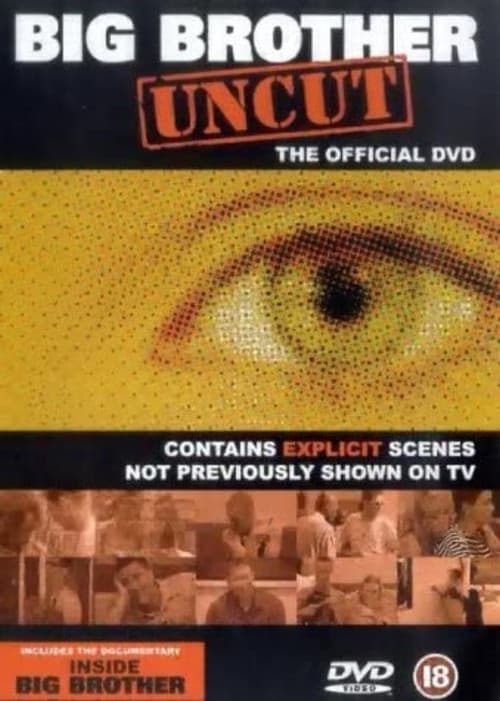 Big Brother: Uncut