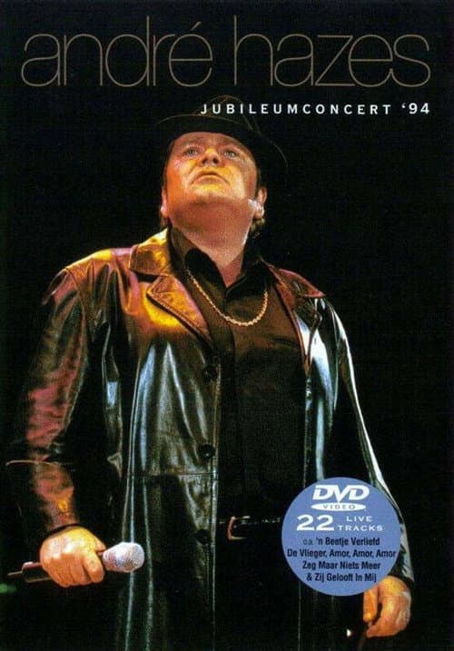 André Hazes: Jubileumconcert '94